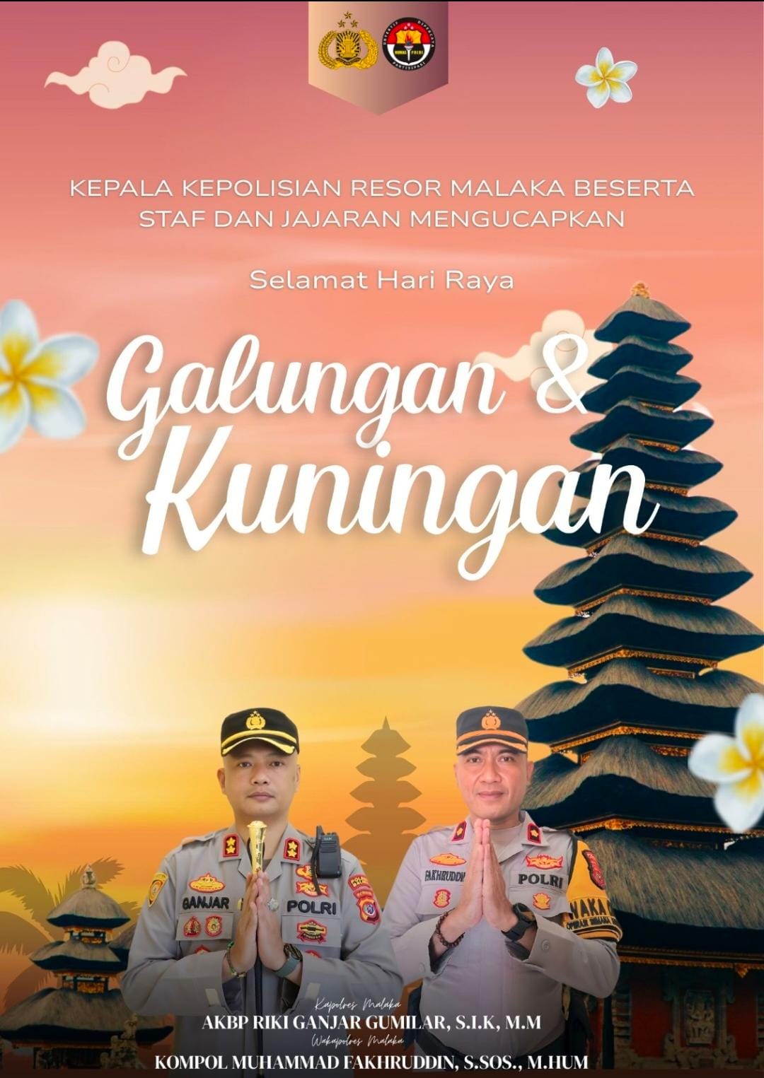 Kapolres Malaka Bersama Staf dan Jajaran Mengucapkan Selamat Hari Raya Galungan dan Kuningan
